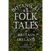 Botanical Folk Tales of Britain and Ireland