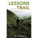 Lessons from the Trail: Exploring the Intersection between Grief and Adventure
