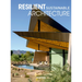 Resilient Sustainable Architecture