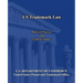 US Trademark Law: Rules of Practice and Federal Statues