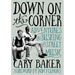 Down on the Corner: Adventures in Busking & Street Music