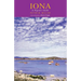 Iona: A Pilgrim's Guide