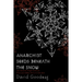 Anarchist Seeds Beneath the Snow: Left-Libertarian Thought and British Writers from William Morris to Colin Ward