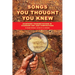 Songs You Thought You Knew: Examining Transmutations in Standard and Jazz Compositions