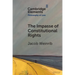 The Impasse of Constitutional Rights