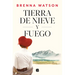 Tierra de Nieve Y Fuego / Land of Snow and Fire