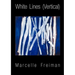 White Lines (Vertical)