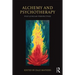 Alchemy and Psychotherapy: Post-Jungian Perspectives