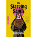 The Starving Saints