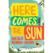 Here Comes the Sun
