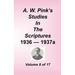 A. W. Pink's Studies in the Scriptures, Volume 08