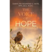 The Voice of Hope: Seven Stories from a Chaplain on Hearing Hope in the Darkest Hour