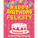 Happy Birthday Felicity - The Big Birthday Activity Book: (Personalized Children's Activity Book)