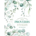 A Devotional Journey Through Proverbs: 31 Reflections and Insights from Our Daily Bread