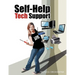 Self-Help Tech Support: Computer Hardware/Software/Wireless Network Repair, Customization and Optimization