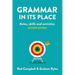 Grammar in its Place: Rules, skills and activities