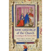 The Liturgy of the Church: According to the Roman Rite