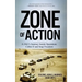Zone of Action: A JAG's Journey Inside Operations Cobra II and Iraqi Freedom