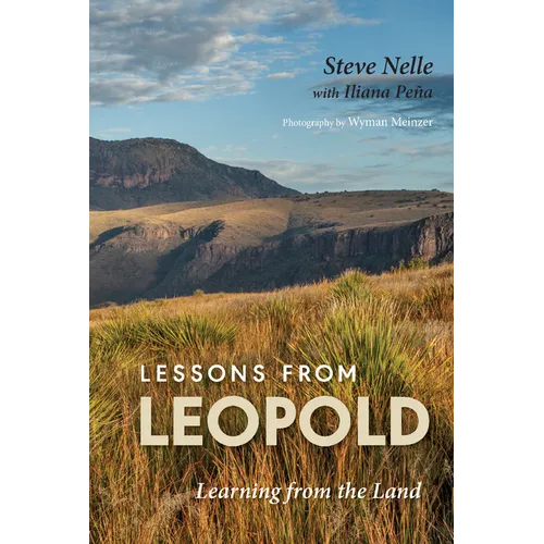 Lessons from Leopold: Learning from the Land