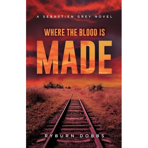 Where the Blood is Made