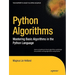 Python Algorithms: Mastering Basic Algorithms in the Python Language