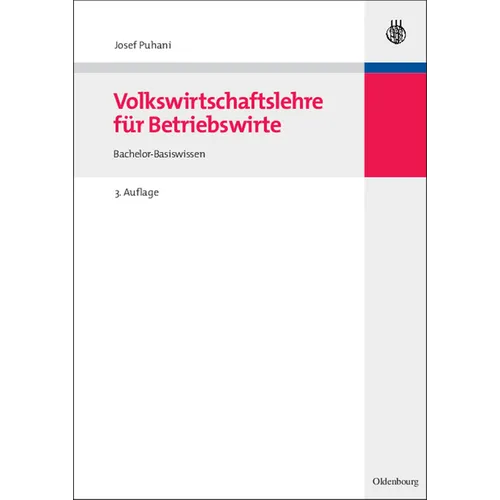 Volkswirtschaftslehre Für Betriebswirte: Bachelor-Basiswissen