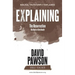 EXPLAINING The Resurrection: The Heart of Christianity