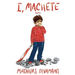 I, Machete