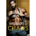 Wedded Chaos: A Single Dad Billionaire Romance