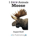 Moose