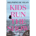 Kids Run the Show