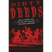 Dirty Deeds: Land, Violence, and the 1856 San Francisco Vigilance Committee