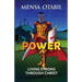 Power: Living Strong Through Christ