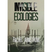 Invisible Ecologies