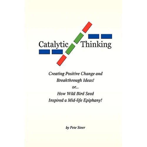 Catalytic Thinking