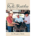 I'd Rather Roll Than Rattle: A Collection of Humorous Stories.