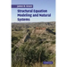 Structural Equation Modeling and Natural Systems