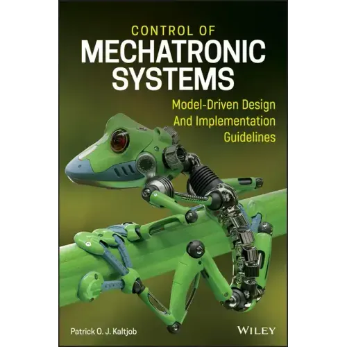 Control of Mechatronic Systems: Model-Driven Design and Implementation Guidelines