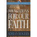 Foundations For Our Faith (Volume 1, 2nd Edition): Romans 1-4