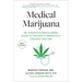 Medical Marijuana: Dr. Kogan's Evidence-Based Guide to the Health Benefits of Cannabis and CBD