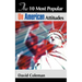The 10 Most Popular Un-American Attitudes