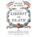 Liberty or Death: The French Revolution