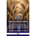 Learned Men: How the King James Version was Made; the Great Religious Scholars who Translated Bible Scripture to Exquisite English