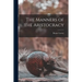 The Manners of the Aristocracy