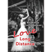 Love Long Distance