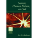 Nature, Human Nature, and God
