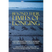 Beyond Their Limits of Longing: Contemporary Writers & Veterans on the Lingering Stories of WWI