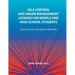 Self Control and Anger Management Lessons for Middle and High School Students