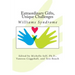 Extraordinary Gifts, Unique Challenges: Williams Syndrome