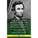 The Suppressed Truth About the Assassination of Abraham Lincoln: The Religious Conspiracy Surrounding the President's Murder (Hardcover)